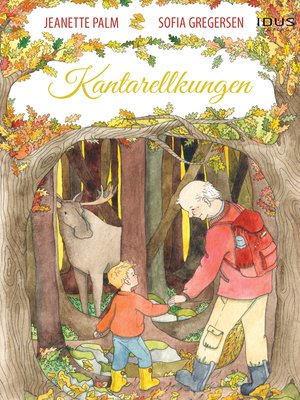 cover image of Kantarellkungen